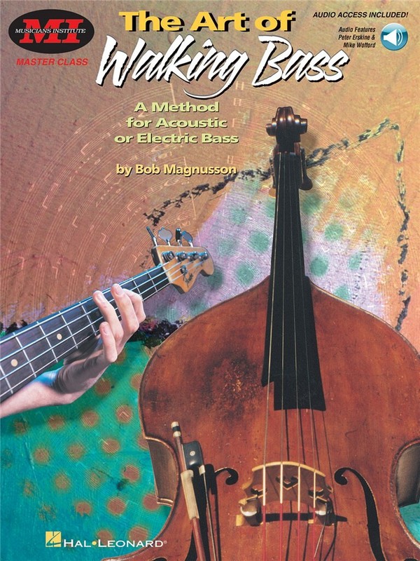 The art of walking Bass (+Online Audio): a method