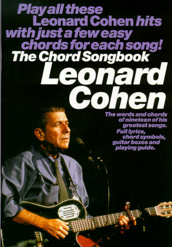 Leonard Cohen: The Chord Songbook