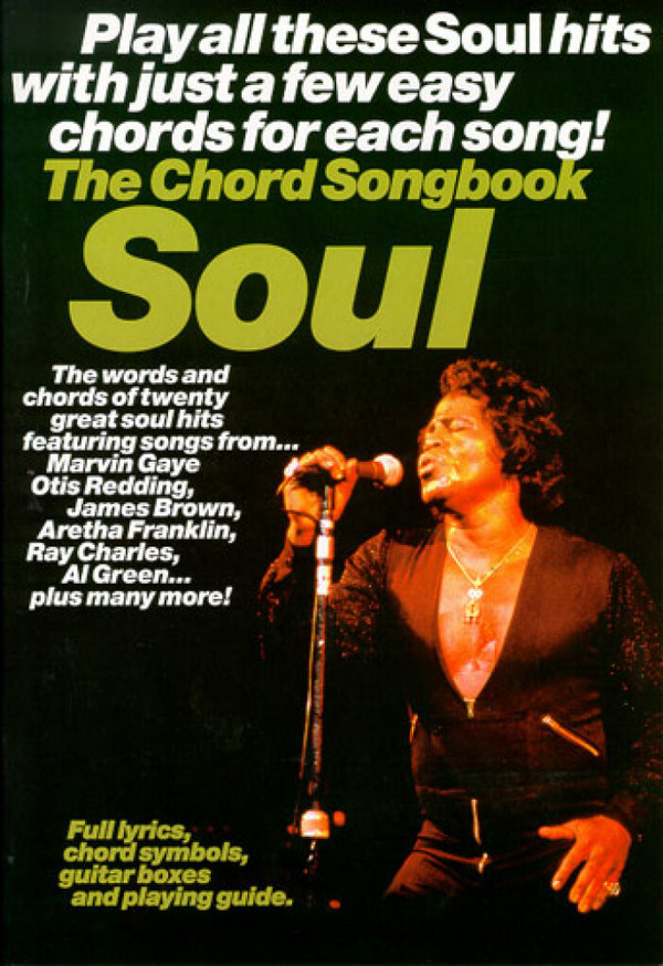 SOUL: THE CHORD SONGBOOK BOOK FOR