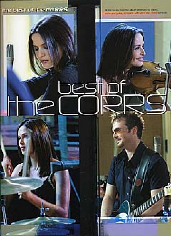 The best of the Corrs: songbook for