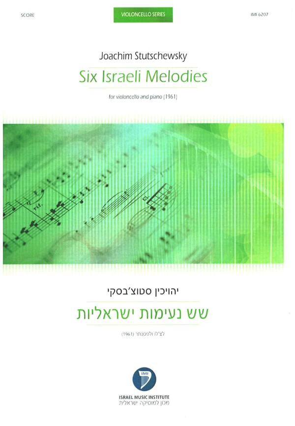 Six Israeli Melodies