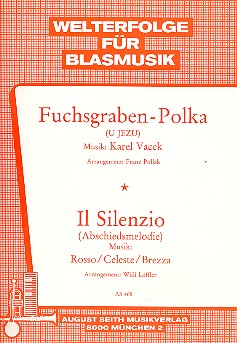 Fuchsgraben-Polka  und Il silenzio:
