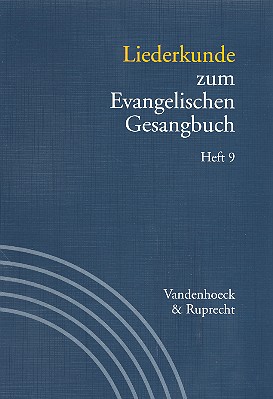 Liederkunde zum EG Band 9