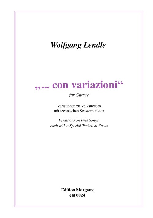 Con variazioni - Variationen mit technischen Schwerpunkten