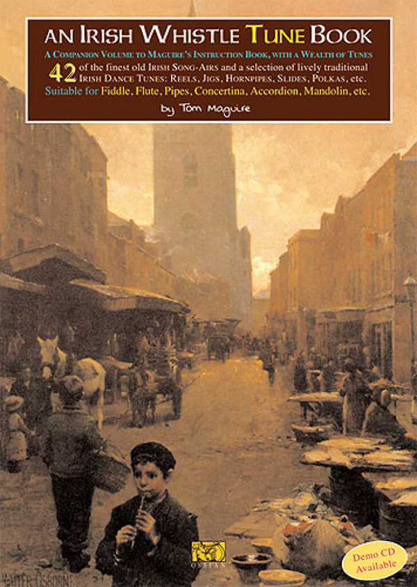 An Irish Whistle Tune Book: