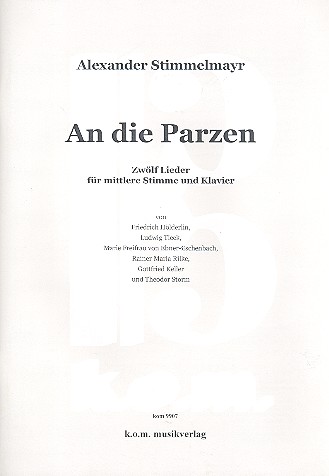 An die Parzen - 12 Lieder
