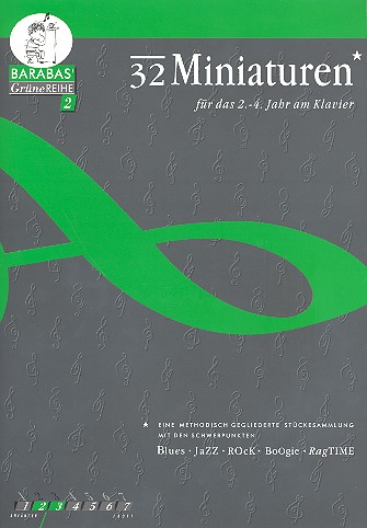 32 Miniaturen für das 2.-4. Jahr am Klavier