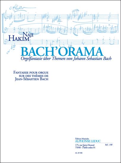 Bach'Orama Fantaisie pour orgue