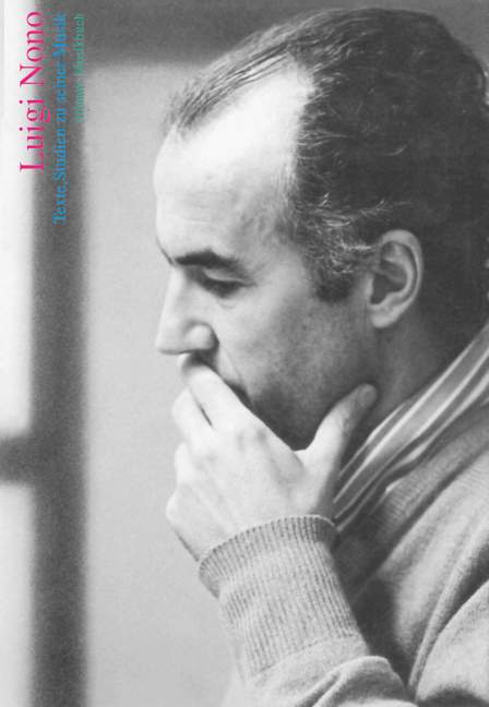 Luigi Nono Texte,