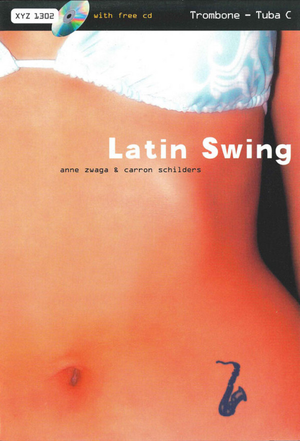 Latin Swing (+CD): for trombone
