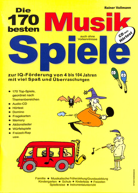 Die 170 besten Musikspiele (+CD)