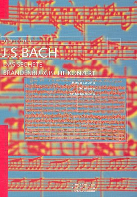 Das 6. Brandenburgische Konzert (Bach)