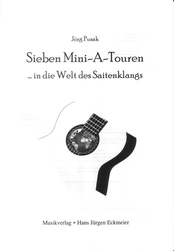 7 Mini-A-Touren in die Welt des Saitenklangs
