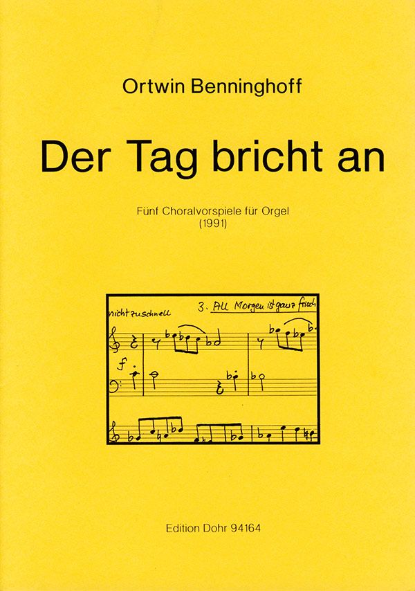 Der Tag bricht an 5 Choralvorspiele