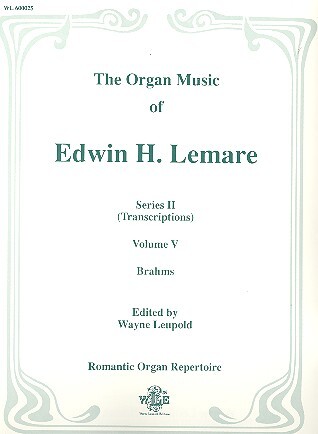 The Organ Music of Edwin H. Lemare