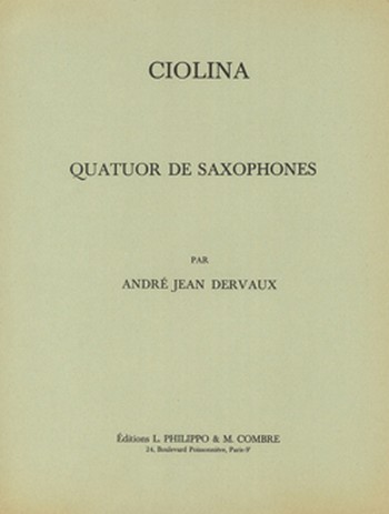 CIOLINA POUR 4 SAXOPHONES