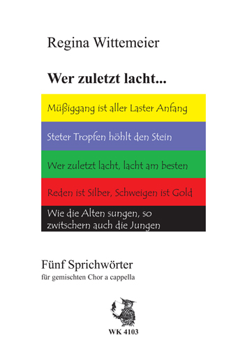 Wer zuletzt lacht 5 Sprichwörter