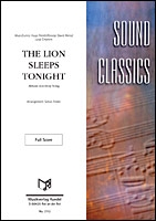 The Lion sleeps tonight: