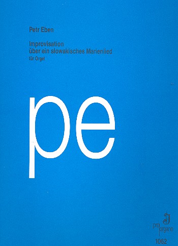 Improvisation über ein slowakisches Marienlied