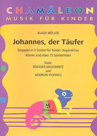 Johannes der Täufer Singspiel in 5 Szenen