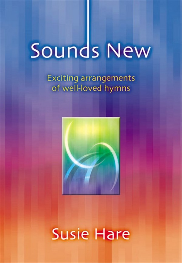Sounds New exciting arrangements