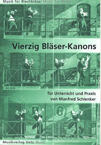 40 Bläser-Kanons für Blechbläser