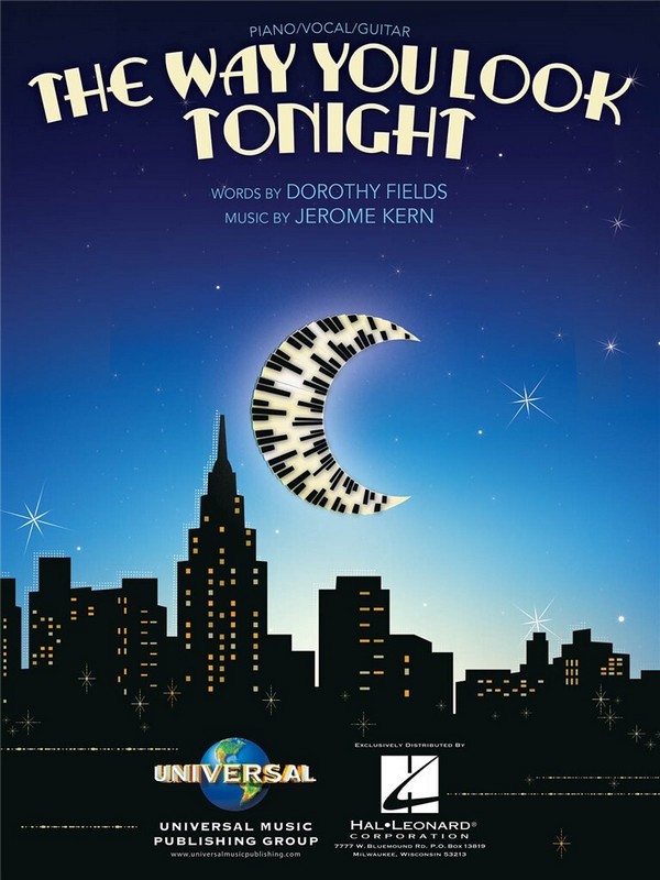 The Way you look tonight: