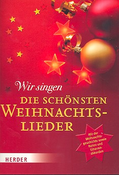 Wir singen die schönsten Weihnachtslieder