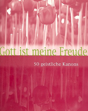 Gott ist meine Freude für gem Chor