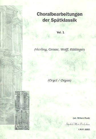 Choralbearbeitungen der Spätklassik