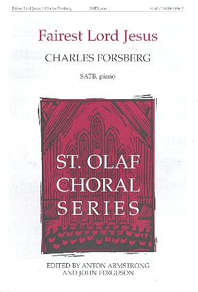 Fairest Lord Jesus for mixed chorus