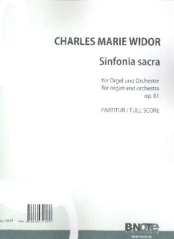 Sinfonia sacra op.81 für Orgel und