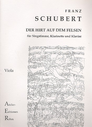 Der Hirt auf dem Felsen D965 op.120