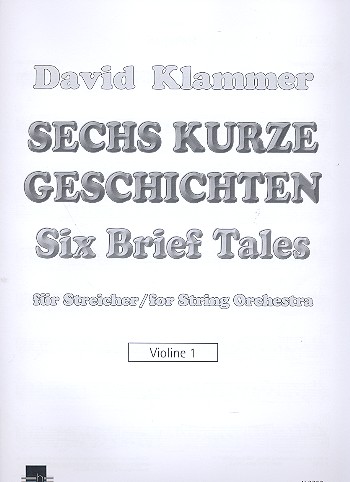 6 kurze Geschichten für Streichorchester