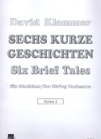 6 kurze Geschichten für Streichorchester