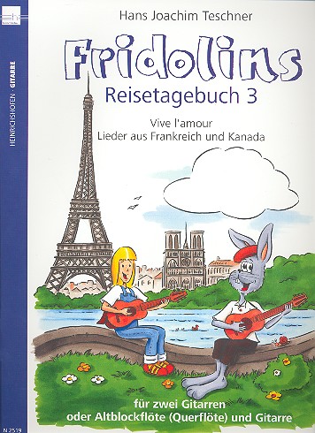 Fridolins Reisetagebuch 3 - Vive l'amour, Lieder aus Frankreich und Kanada