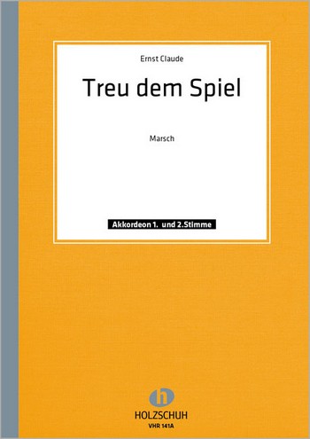 Treu dem Spiel Marsch