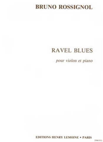 Ravel blues