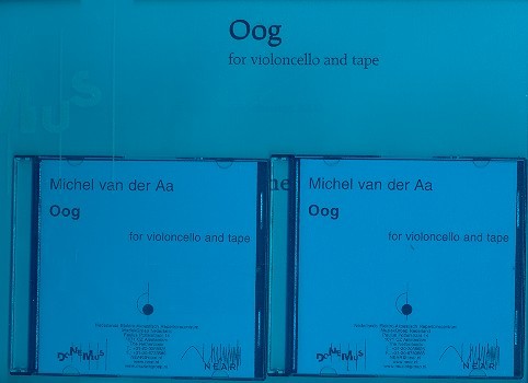 Oog (+2CDS) für Violoncello und Tape
