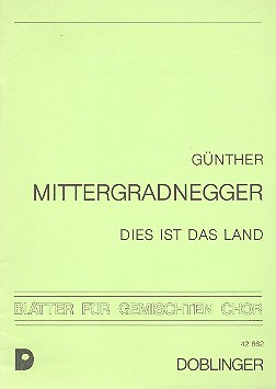 Die ist das Land für gem Chor
