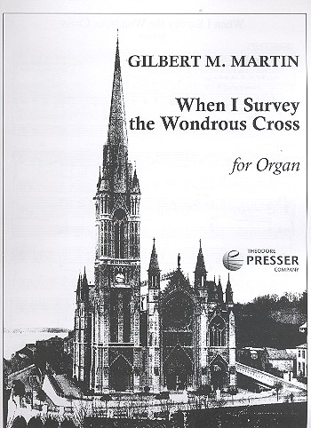 When I survey the wondrous