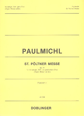 St. Pöltner Messe op.71 für Vorsänger,