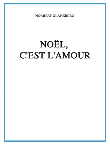 Noel c'est l'amour: Einzelausgabe