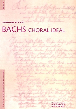 Bach's Choral Ideal