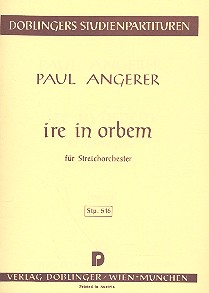 Ire in orbem für Streichorchester
