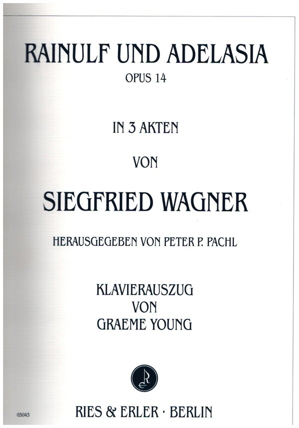 Rainulf und Adelasia op.14 Oper