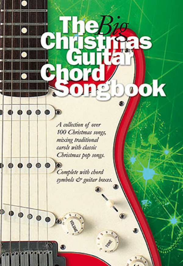 The big Christmas guitar chord songbook:
