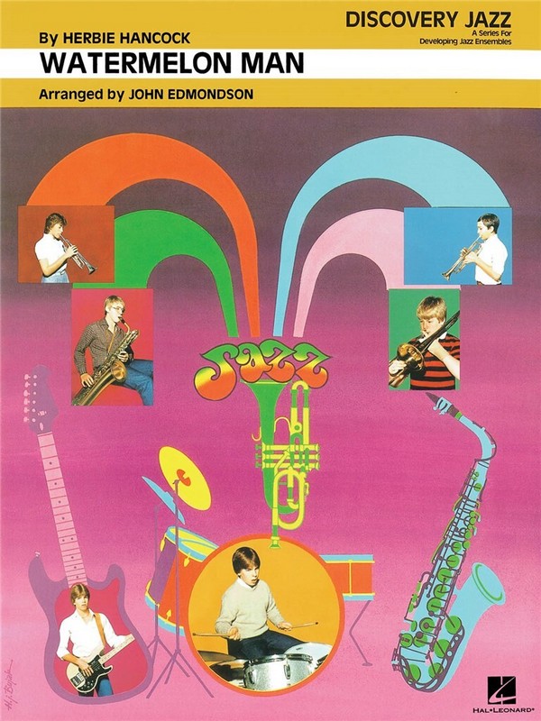 Watermelon man: for jazz ensembles