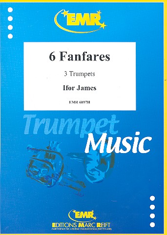 6 Fanfares for 3 trumpets