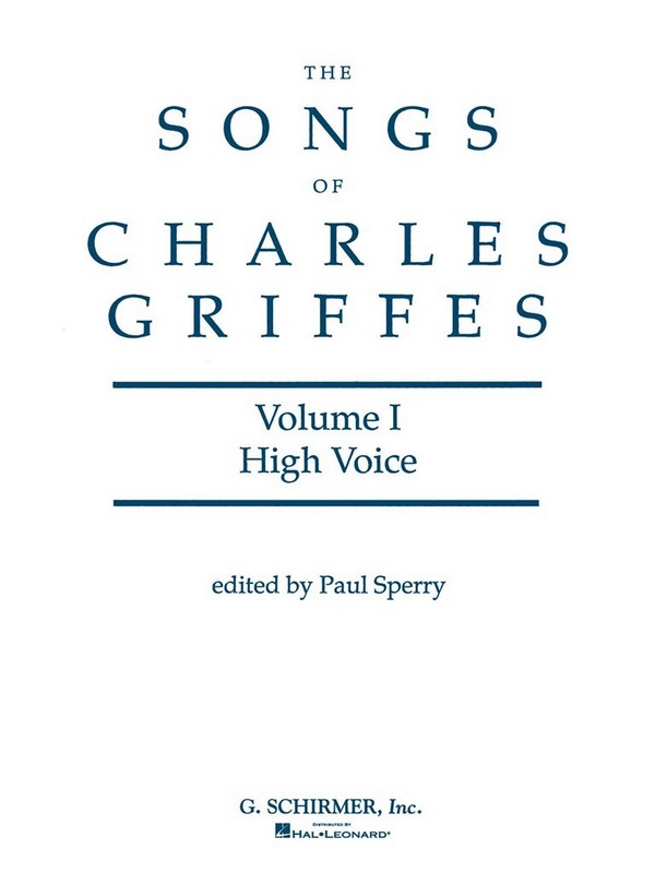 The Songs of Charles Griffes vol.1
